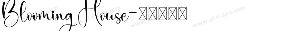 Blooming House字体转换